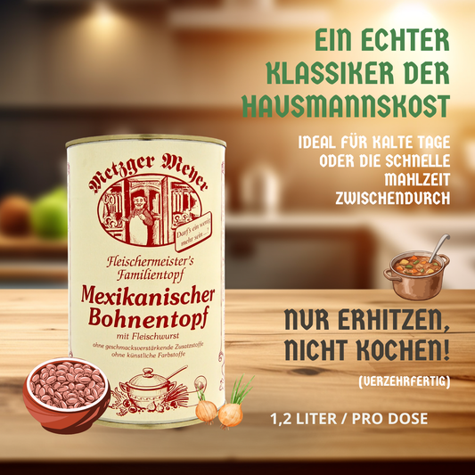 Metzger Meyer Mexikanischer Bohneneintopf mit Fleischwurst 1,2L