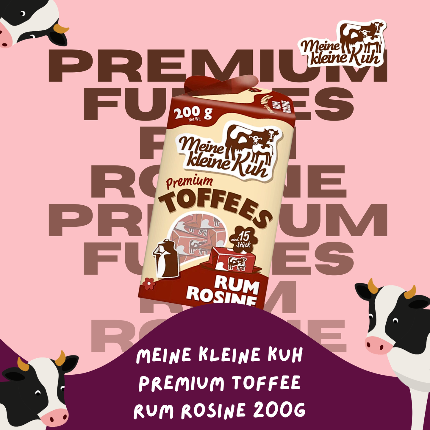 MEINE KLEINE KUH Premium Fudges Rum Rosine 20 x 200g